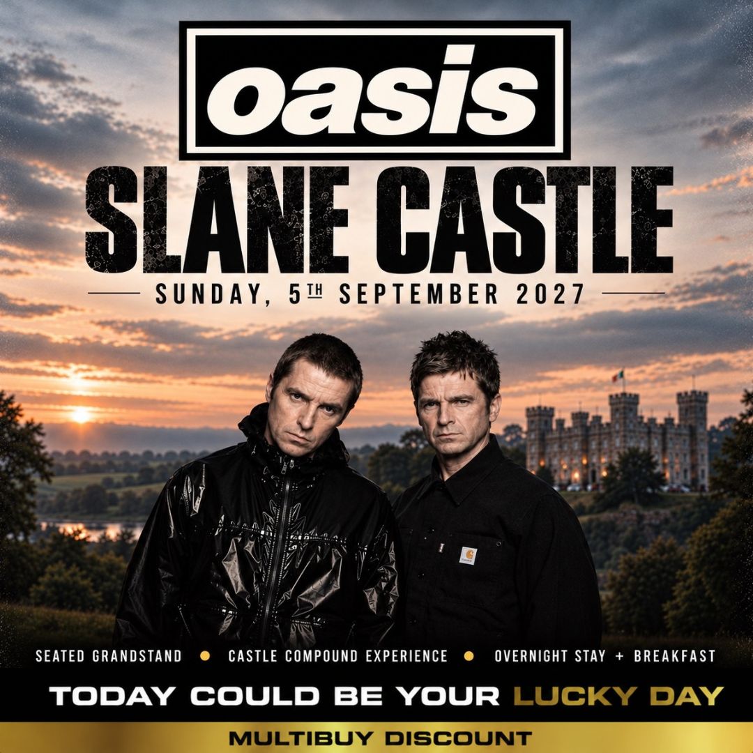 Oasis -Slane Castle 2027